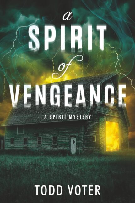 A Spirit of Vengeance (Spirit Mysteries)