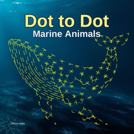 Dot to Dot Marine Animals: Fun & Relaxing Connect the Dots for Adults & Teens, 30 Ocean Creature Puzzles for Stress Relief & Creativity
