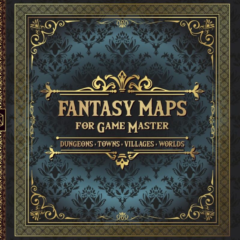 Fantasy Maps for Game Master - Dungeons, Towns, Villages, Worlds: Diverse Collection of 80 Maps for Tabletop RPG | Quest Inspiration for Players | Aid for Lazy Storytellers