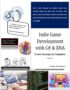 Indie Game Development with C# & XNA, Perfectly Technology tutorial E-book 2022