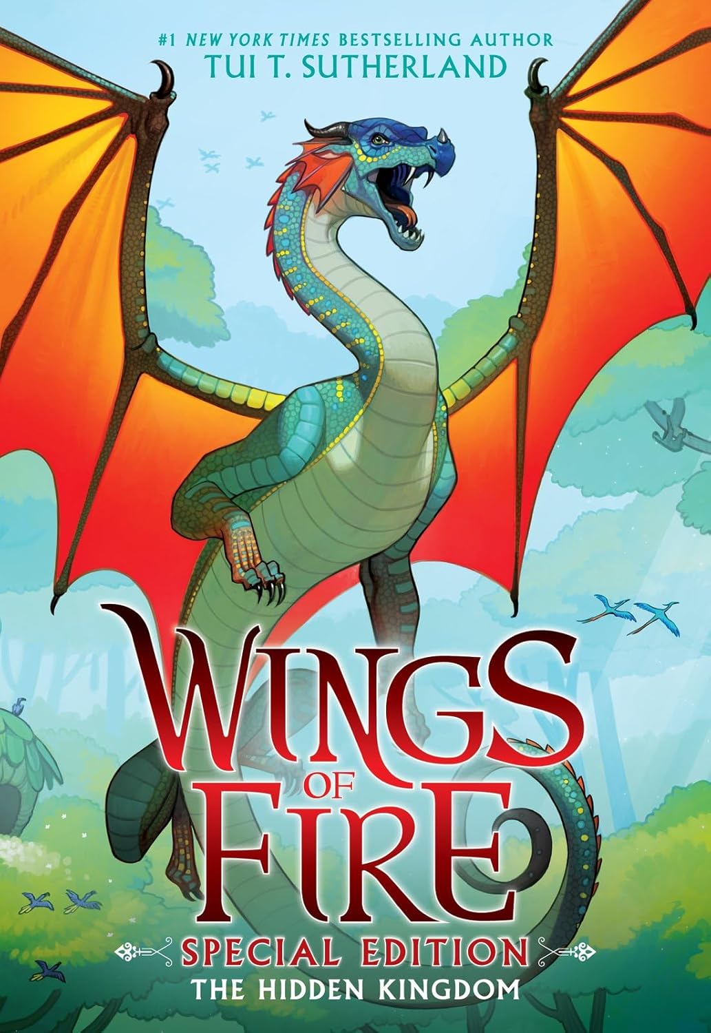 The Hidden Kingdom: Special Edition (Wings of Fire Book Three) The Hidden Kingdom: Special Edition (Wings of Fire Book Three)